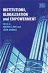 Institutions, Globalization and Empowerment