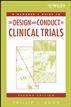 A Manager's Guide to the Design and Conduct of Clinical Trials