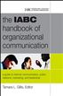 The IABC Handbook of Organizational Communication
