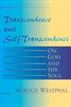 Transcendence and Self-Transcendence