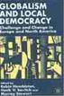Globalism and Local Democracy