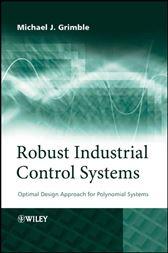Robust Industrial Control Systems