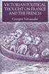 Victorian Political Thought on France and the French