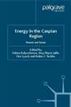 Energy in the Caspian Region