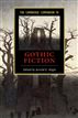 The Cambridge Companion to Gothic Fiction