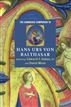 The Cambridge Companion to Hans Urs von Balthasar