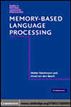 Memory-Based Language Processing