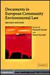 Documents in European Community Environmental Law