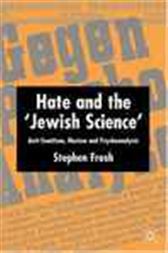 Hate and the 'Jewish Science'