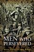 Men Who Persevered
