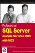Professional SQL Server Analysis Services 2005 with MDX
