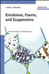 Emulsions, Foams, and Suspensions