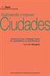 Cultivando mejores ciudades