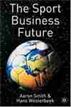 The Sport Business Future