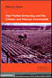Free Market Democracy and the Chilean and Mexican Countryside