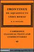 Frontinus: De Aquaeductu Urbis Romae