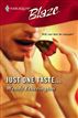 Just One Taste