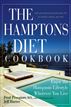 The Hamptons Diet Cookbook
