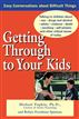 Getting Through to Your Kids