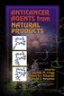 Anticancer Agents from Natural Products
