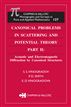 Canonical Problems in Scattering and Potential Theory Part II