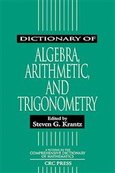 Dictionary of Algebra, Arithmetic, and Trigonometry