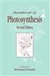 Handbook of Photosynthesis