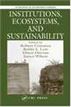 Institutions, Ecosystems, and Sustainability