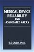 Medical Device Reliability and Associated Areas