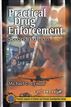 Practical Drug Enforcement