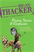 Planes, Trains and Elephants