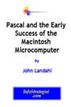 Pascal and the Early Success of the Macintosh Microcomputer