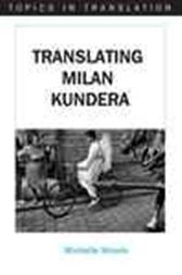 Translating Milan Kundera