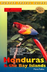 Adventure Guide to Honduras & the Bay Islands