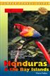 Adventure Guide to Honduras & the Bay Islands