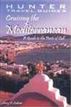 Cruising the Mediterranean 2nd ed.