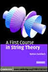 A First Course in String Theory