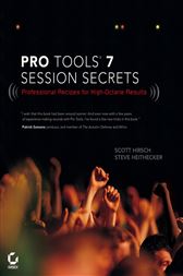 Pro Tools 7 Session Secrets
