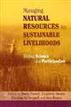 Managing Natural Resources for Sustainable Livelihoods