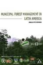Municipal Forest Management in Latin America