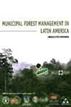 Municipal Forest Management in Latin America