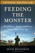 Feeding the Monster