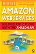 Mining Amazon Web Services