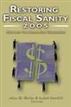 Restoring Fiscal Sanity 2005