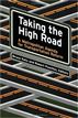Taking the High Road