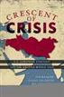 The Crescent of Crisis