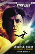 Star Trek: The Original Series: Crucible: McCoy: Provenance of Shadows