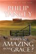 What's So Amazing About Grace?