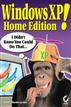 Windows XP Home Edition!