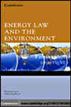 Energy Law and the Environment